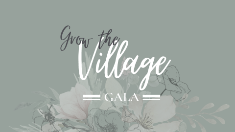 Thank You for Selling out the Village Gala