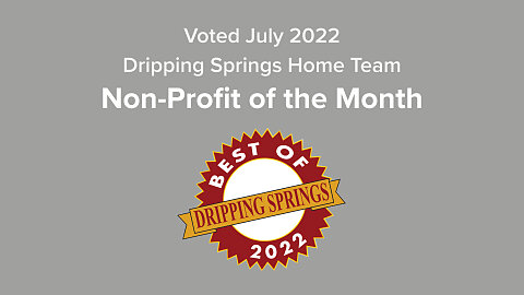 July 2022 Dripping Springs Home Team Non-Profit of the Month